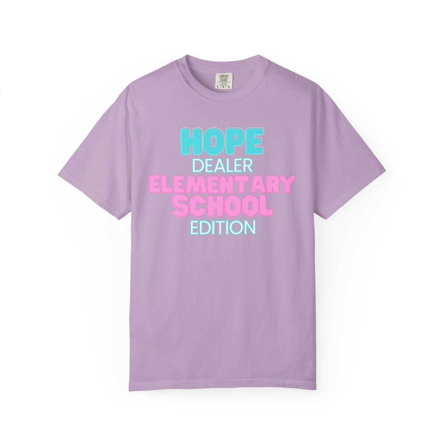 Hope Dealer; Elementary School; Unisex Tee, Casual Wear, Gift for Students/Teachers, Trendy T-Shirt, Back to School Apparel
