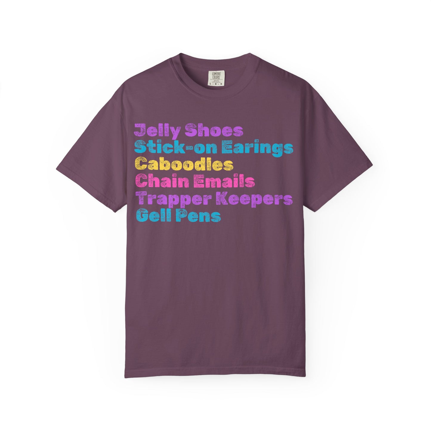 Stick-on Earings; 90s Nostalgia for the 90s Girl; Unisex Garment-Dyed T-shirt