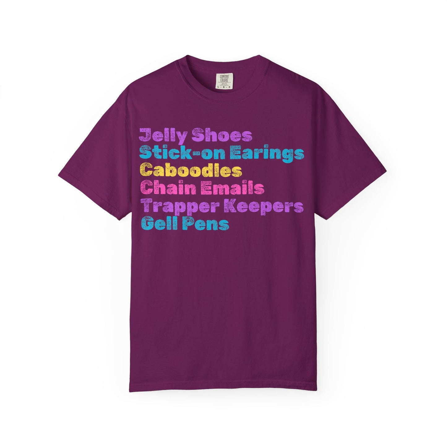 Stick-on Earings; 90s Nostalgia for the 90s Girl; Unisex Garment-Dyed T-shirt