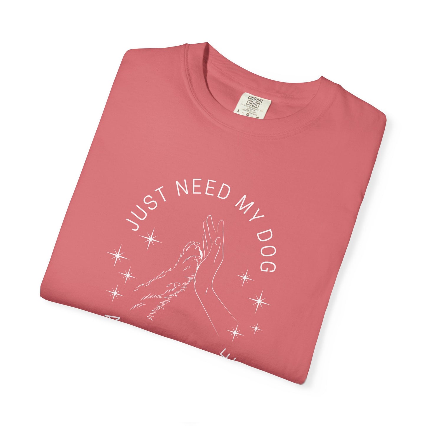 Just My Dog & My Coffee, Casual Wear, Unique Gift, Animal Lover Shirt, Caffeine Addict Tee