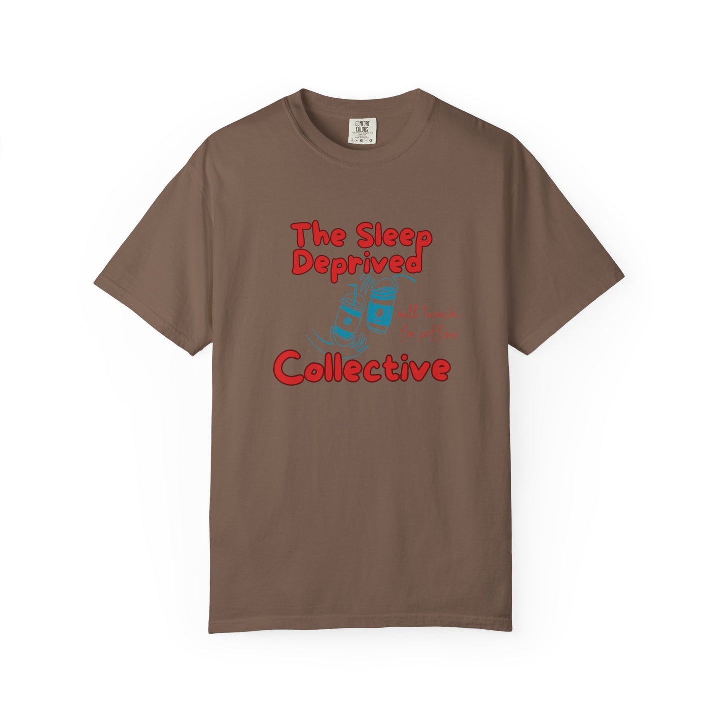 The Sleep Deprived Collective, Funny Teacher Shirt, Unisex T-Shirt, Gift for Educators, Back to School Gear, Coffee Lovers Apparel