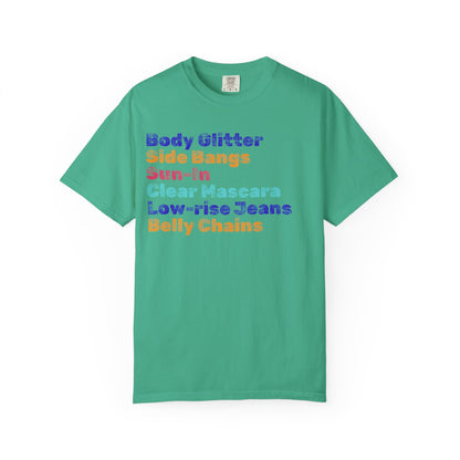 Body Glitter; 2000s Nostalgia for the 2000s Girl; Unisex Garment-Dyed T-shirt