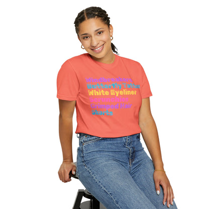 Crimped Hair; 90s Nostalgia for the 90s Girl; Unisex Garment-Dyed T-shirt