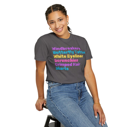 Crimped Hair; 90s Nostalgia for the 90s Girl; Unisex Garment-Dyed T-shirt