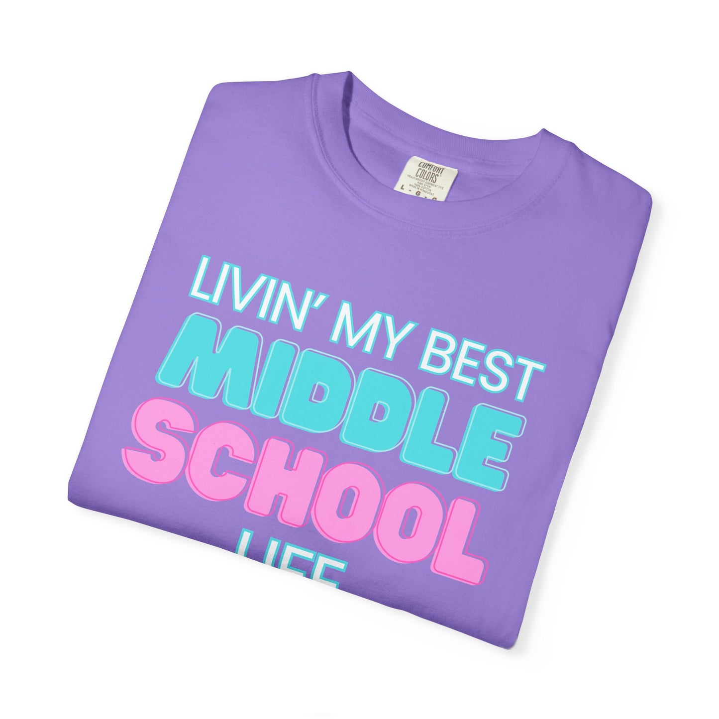 Middle School Life Unisex Tee, Casual Wear, Gift for Students/Teachers, Trendy T-Shirt, Back to School Apparel