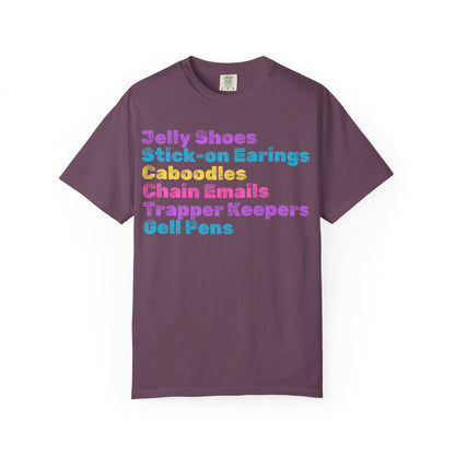 Stick-on Earings; 90s Nostalgia for the 90s Girl; Unisex Garment-Dyed T-shirt