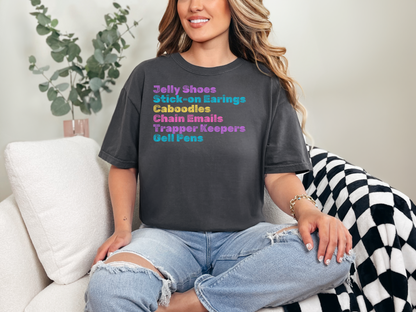 Stick-on Earings; 90s Nostalgia for the 90s Girl; Unisex Garment-Dyed T-shirt