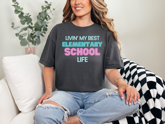 Elementary School Life Unisex Tee, Casual Wear, Gift for Students/Teachers, Trendy T-Shirt, Back to School Apparel
