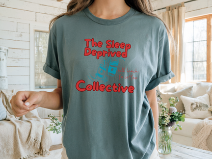 The Sleep Deprived Collective, Funny Teacher Shirt, Unisex T-Shirt, Gift for Educators, Back to School Gear, Coffee Lovers Apparel