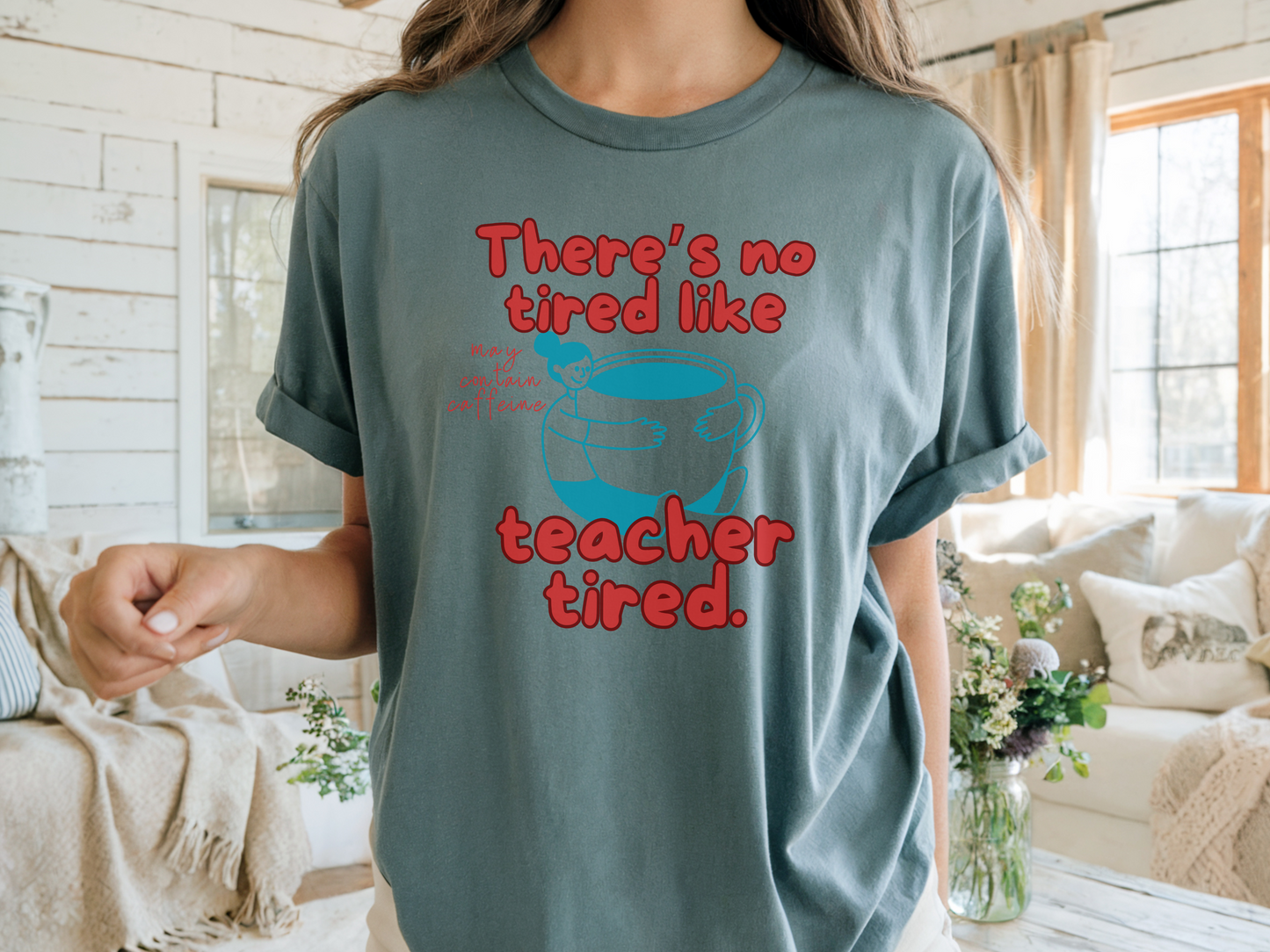 There's No Tired Like Teacher Tired, Funny Teacher Shirt, Unisex T-Shirt, Gift for Educators, Back to School Gear, Coffee Lovers Apparel