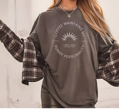 Coffee Maintains My Sunny Personality, Casual Wear, Unique Gift, Animal Lover Shirt, Caffeine Addict Tee