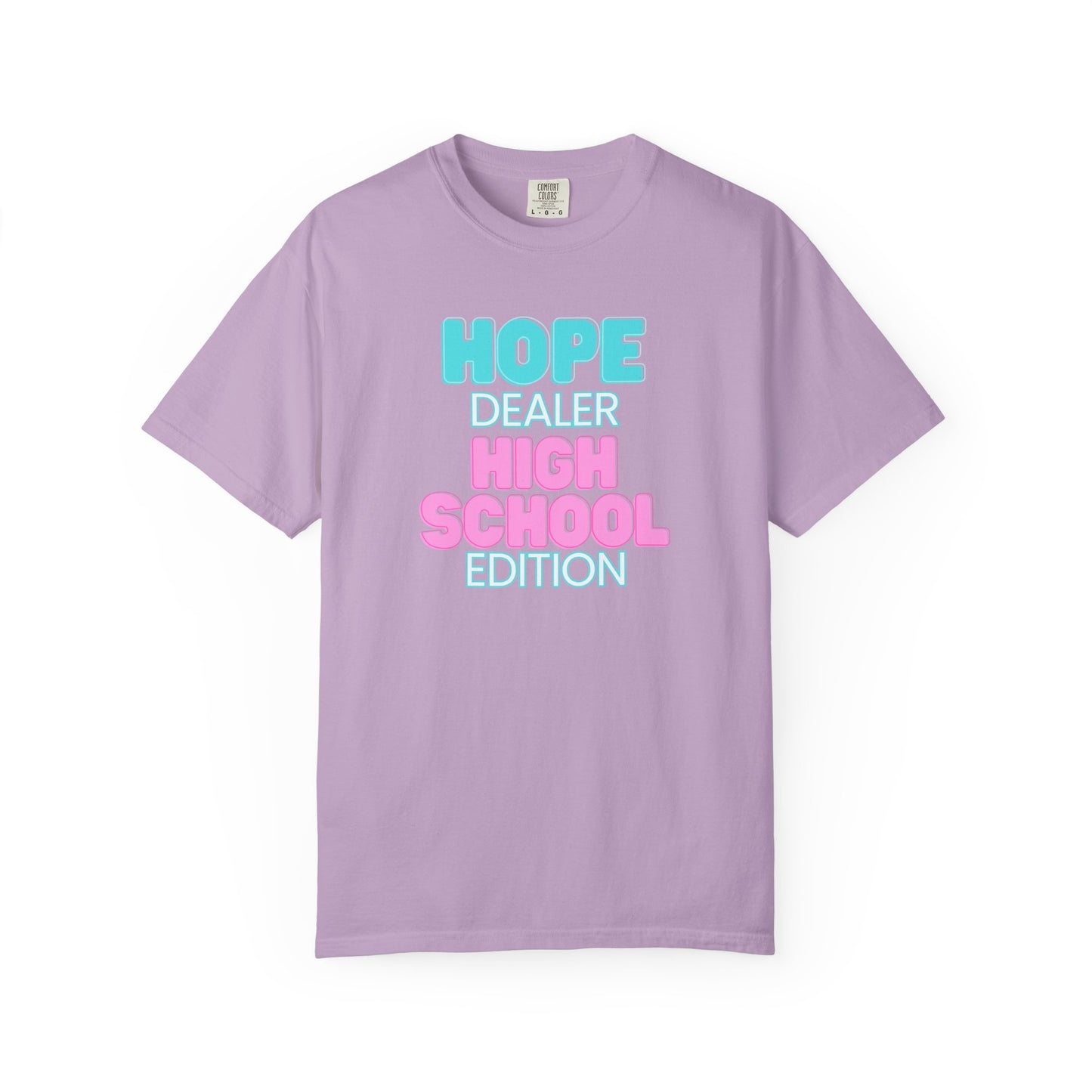 Hope Dealer;  High School; Unisex Tee, Casual Wear, Gift for Students/Teachers, Trendy T-Shirt, Back to School Apparel