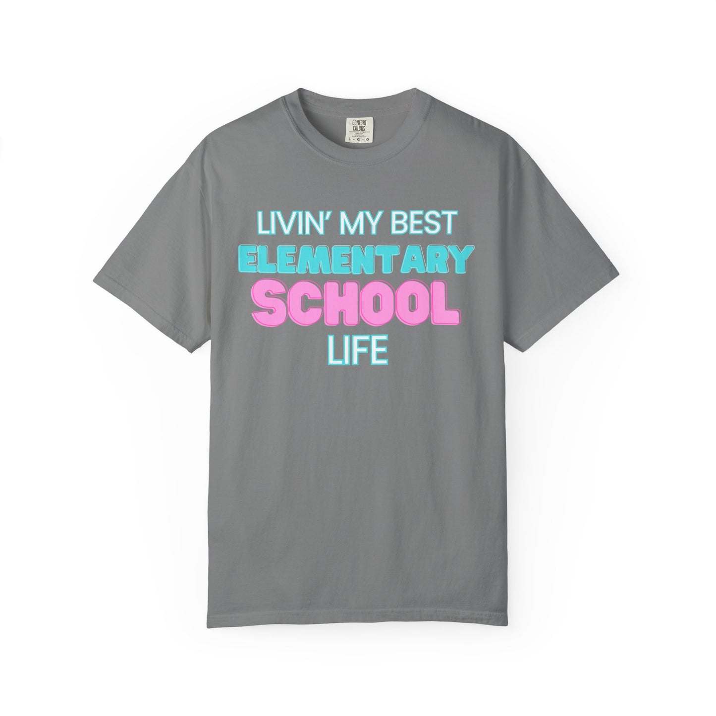 Elementary School Life Unisex Tee, Casual Wear, Gift for Students/Teachers, Trendy T-Shirt, Back to School Apparel