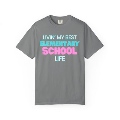 Elementary School Life Unisex Tee, Casual Wear, Gift for Students/Teachers, Trendy T-Shirt, Back to School Apparel