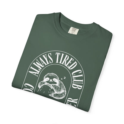 Sloth, Always Tired Club, Casual Wear, Animal Lover Shirt, Caffeine Addict Tee