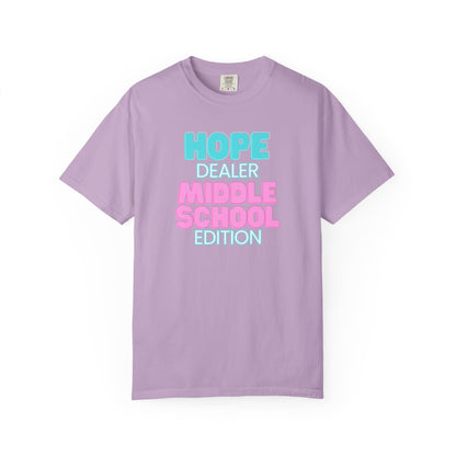 Hope Dealer; Middle School; Unisex Tee, Casual Wear, Gift for Students/Teachers, Trendy T-Shirt, Back to School Apparel