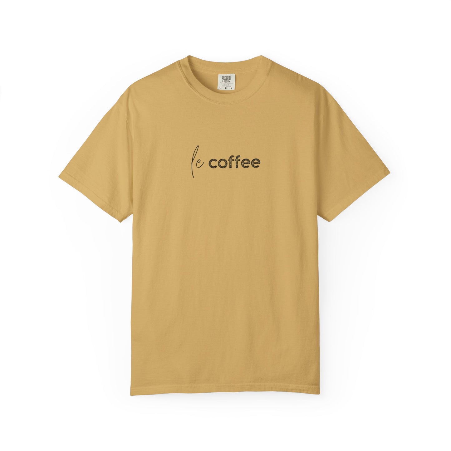 le coffee :: Funny Caffeine Addict Tee :: Caffeine Lover Gift :: Tired Mom Graphic T-shirt :: Real Life Women's Comfort Tee